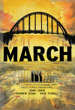 March (Trilogy Box Set) by Congressman John Lewis, Andrew Aydin, and Nate Powell