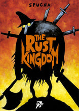 The Rust Kingdom by Spugna