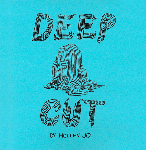Deep Cut by Hellen Jo