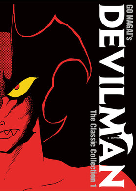 Devilman: The Classic Collection 1 by Go Nagai