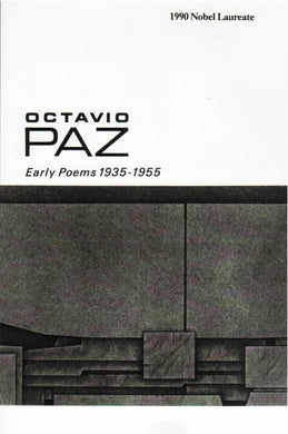 Early Poems 1935-1955 by Octavio Paz