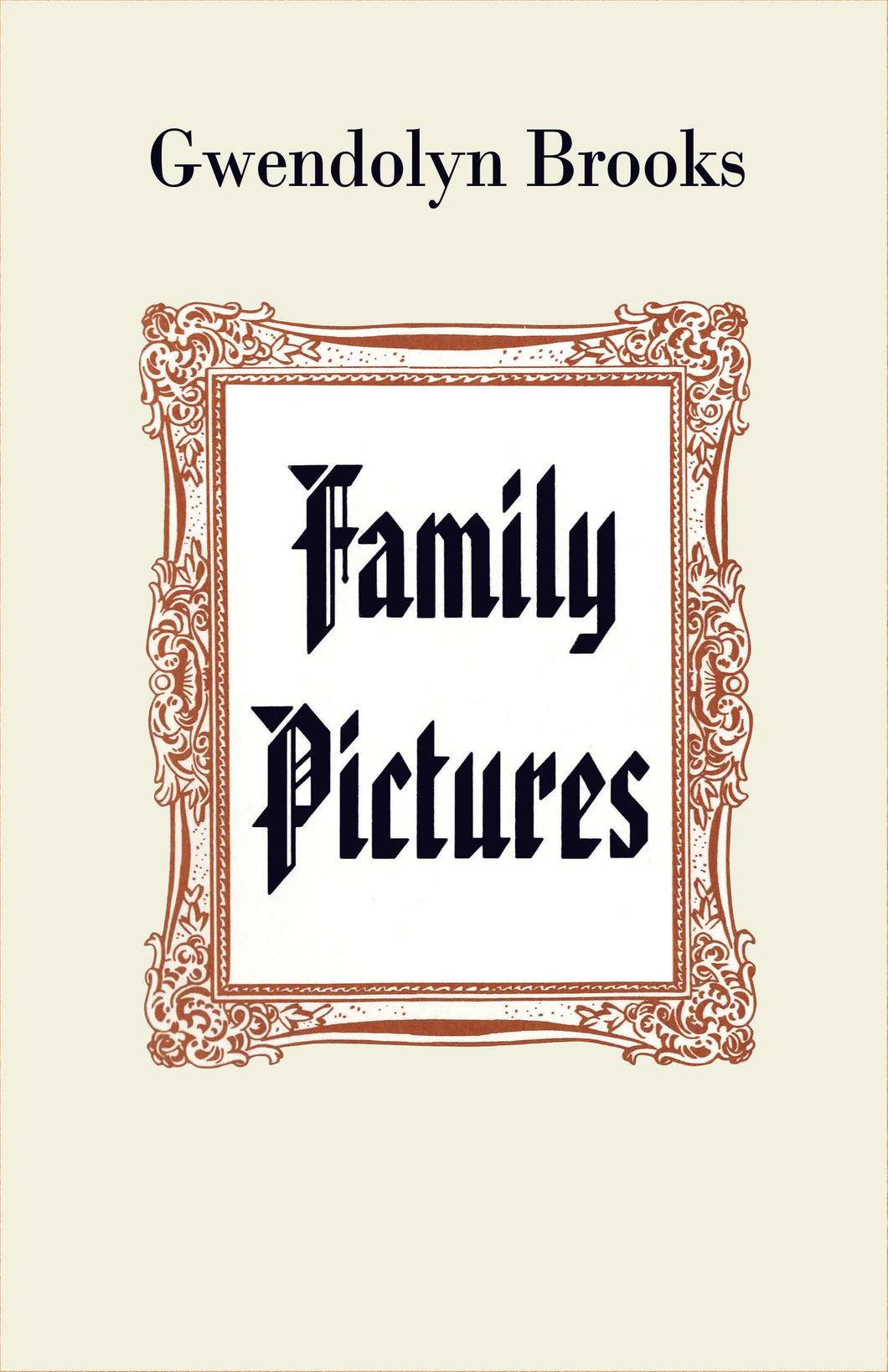 Family Pictures by Gwendolyn Brooks