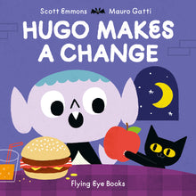 Hugo Makes a Change by Scott Emmons and Mauro Gatti