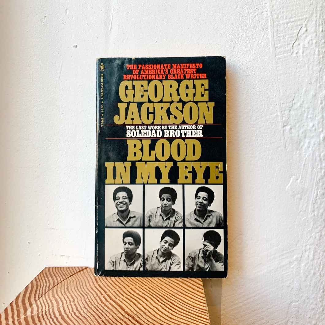 Blood In My Eye by George Jackson