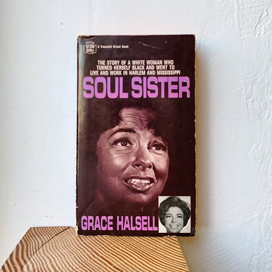 Soul Sister by Grace Halsell