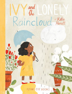 Ivy and the Lonely Raincloud by Katie Harnett