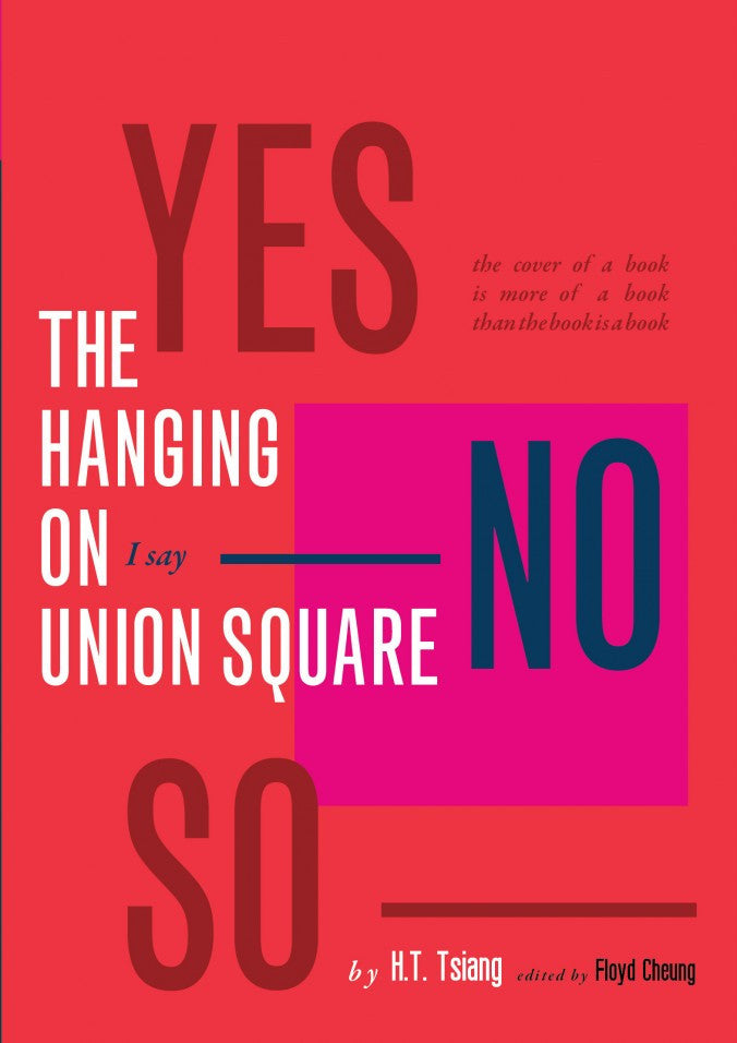 The Hanging on Union Square by H.T. Tsiang