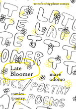 Late Bloomer by Maré Odomo
