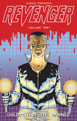 Revenger: Children of the Damned by Charles Forsman
