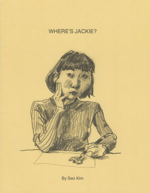 Where's Jackie by Seo Kim