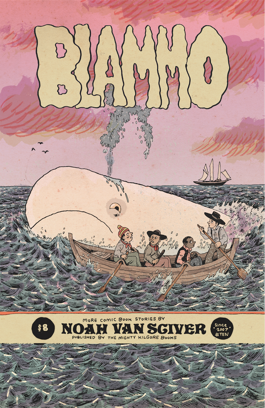 Blammo #10 by Noah Van Sciver