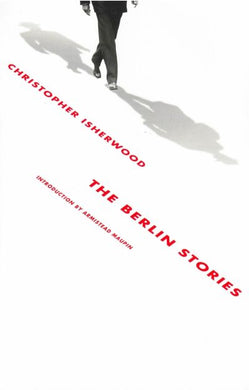 The Berlin Stories by Christopher Isherwood