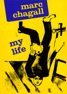 My Life by Marc Chagall