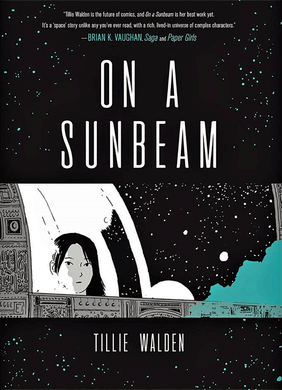 On a Sunbeam by Tillie Walden