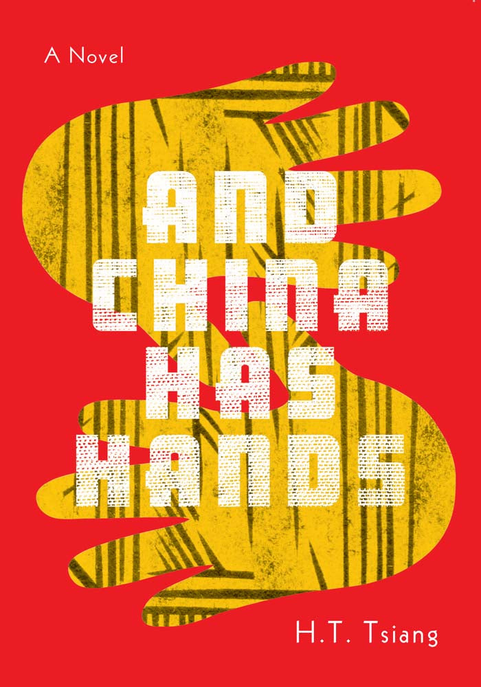 And China Has Hands by H.T. Tsiang