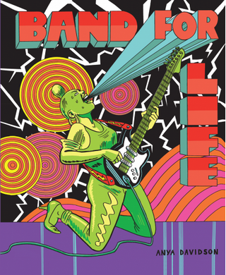 Band for Life by Anya Davidson