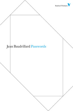 Passwords by Jean Baudrillard