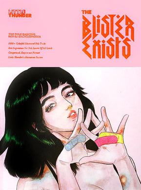 The Blister Exists by Little Thunder