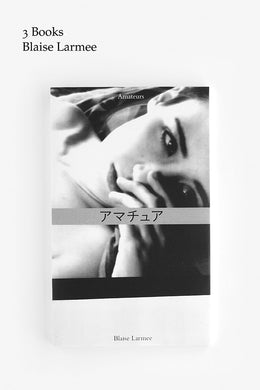 3 Books by Blaise Larmee