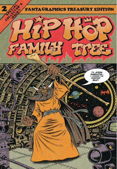 Hip Hop Family Tree Vol. 2: 1981-1983 by Ed Piskor