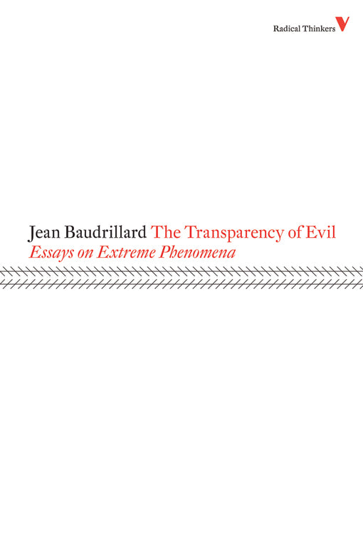 The Transparency of Evil by Jean Braudillard