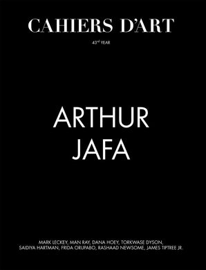 Cahiers d'Art: 43rd Year by Arthur Jafa