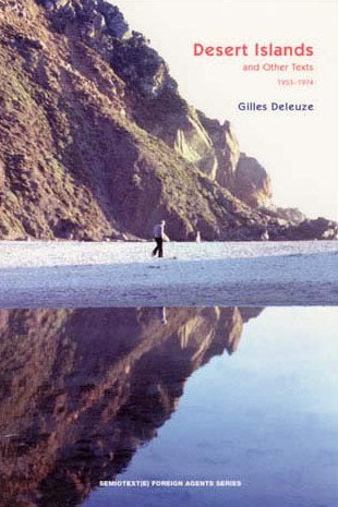 Desert Islands and Other Texts, 1953-1974 by Gilles Deleuze