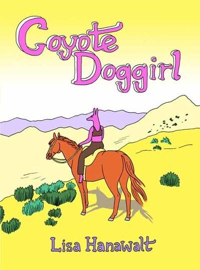 Coyote Doggirl by Lisa Hanawalt