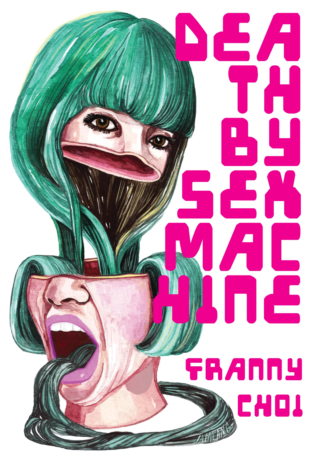 Death by Sex Machine by Franny Choi
