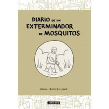 Diario de un exterminador de mosquitos by John Porcellino