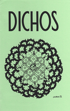 Dichos by Dave Ortega & Raul Gonzalez III