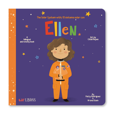 The Solar System with / El sistema solar con Ellen by Patty Rodriguez, Ariana Stein