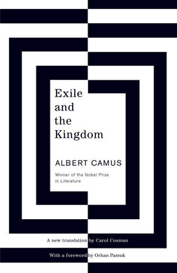 Exile and the Kingdom by Albert Camus