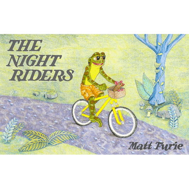 The Night Riders by Matt Furie