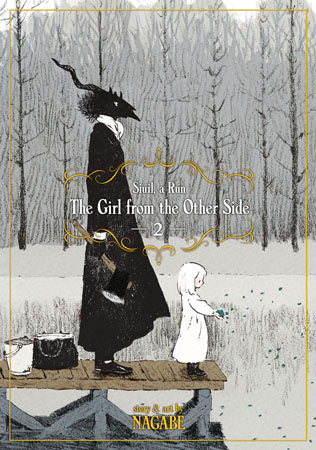 The Girl From the Other Side: Siúil, a Rún Vol. 2 by Nagabe