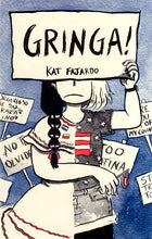 Gringa! by Kat Fajardo
