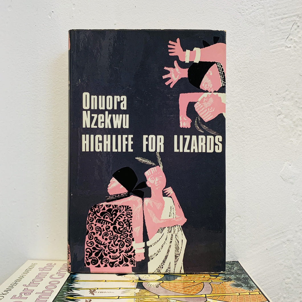 Highlife for lizards by Onuora Nzekwu