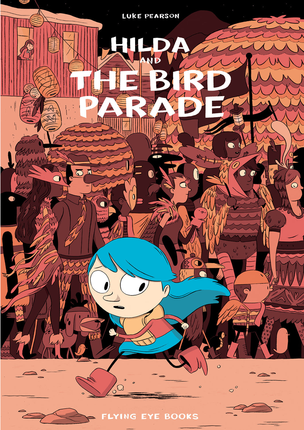 Hilda and the Bird Parade by Luke Pearson