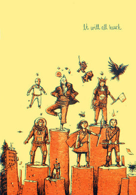 It Will All Hurt 2 by Farel Dalrymple