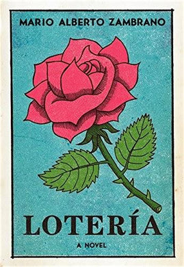 Lotería by Mario Alberto Zambrano