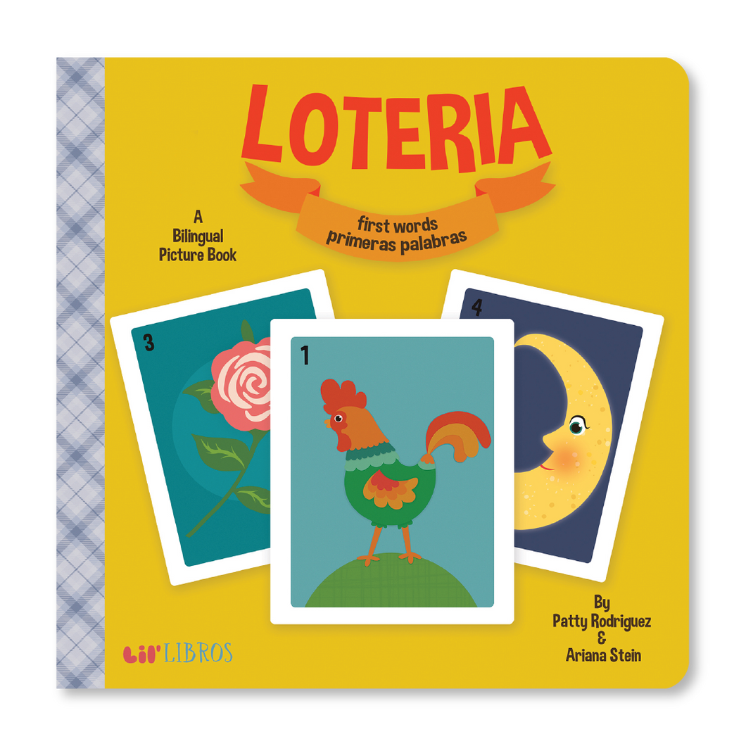 Loteria: First Words / Primeras Palabras by Patty Rodriguez, Ariana Stein