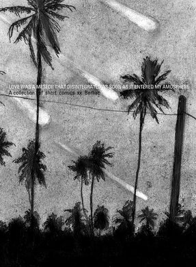 Love was a meteor that disintegrated... by Berliac