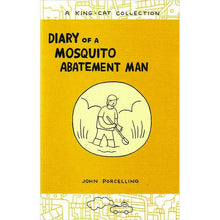 Diary of a Mosquito Abatement Man by John Porcellino