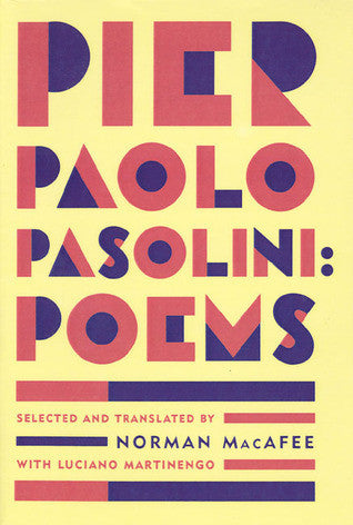 Poems by Pier Paolo Pasolini