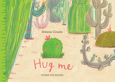 Hug Me by Simona Ciraolo