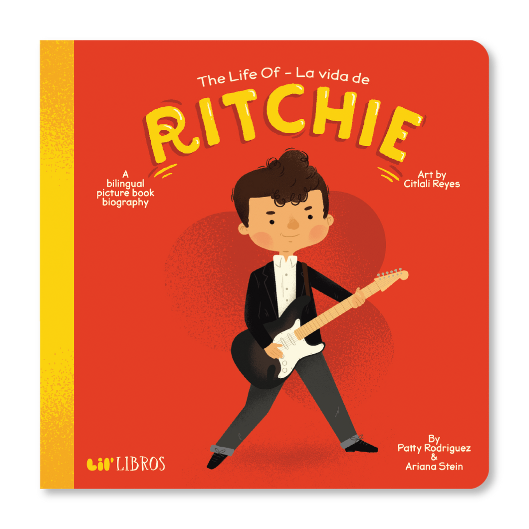 The Life of / La vida de Richie by Patty Rodriguez, Ariana Stein