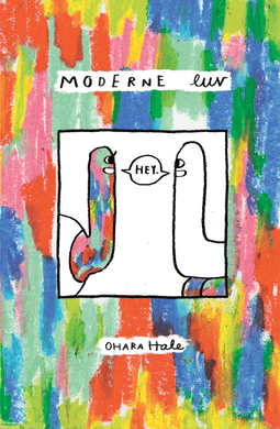 Moderne Luv by Ohara Hale