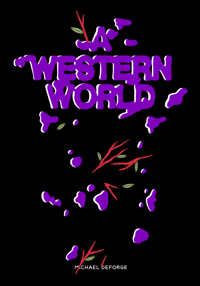 A Western World by Michael DeForge