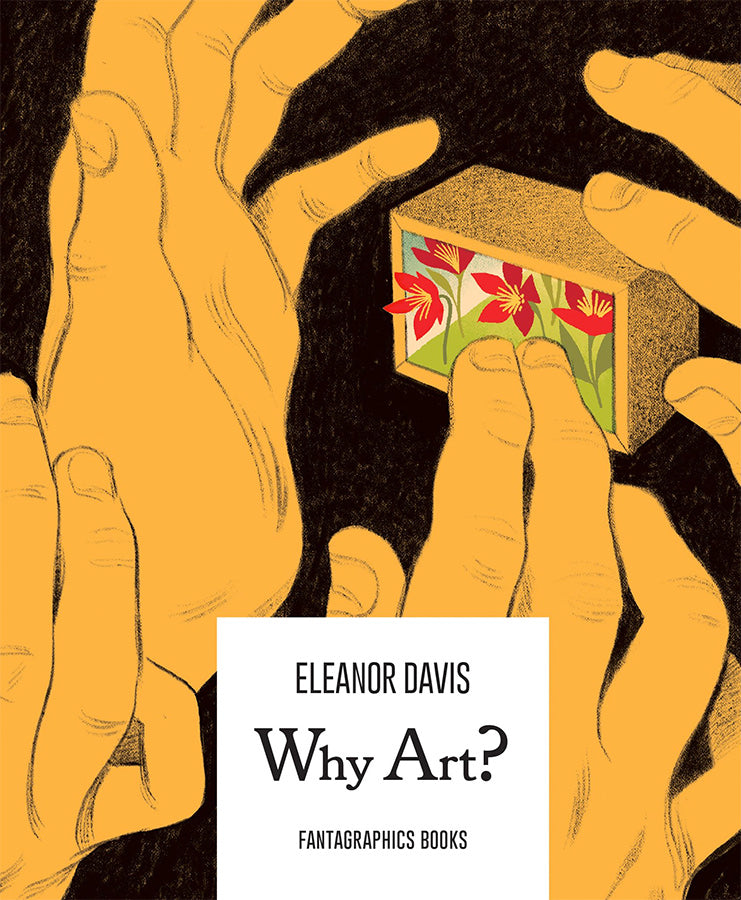 Why Art? by Eleanor Davis