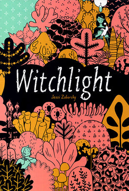 Witchlight by Jessi Zabarsky